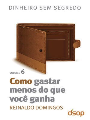 cover image of Como gastar menos do que você ganha